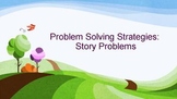 Math Word/Story Problems Strategies - Power Point