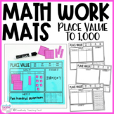 Math Work Mats - Place Value to 1,000