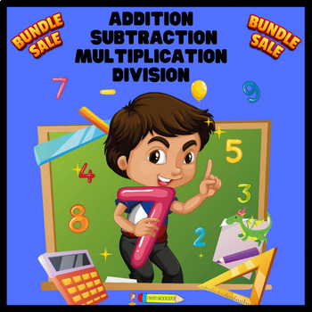 Preview of Math Worksheet Bundle - Addition ,Subtraction ,Multiplication ,Division |NO PREP