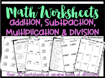 Preview of Math Worksheet Bundle (addition, subtraction, multiplication, & division)