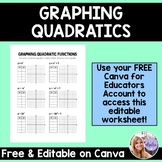 Math Worksheet - Graphing Quadratic Functions - Editable on Canva