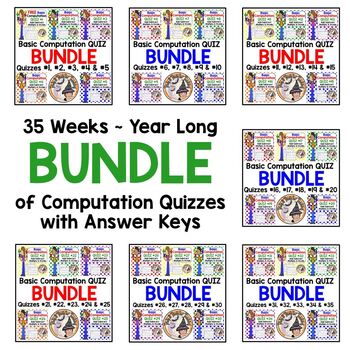 Preview of Math Worksheets Add Subtract Multiply Divide Computation QUIZ YEAR BUNDLE KEYS