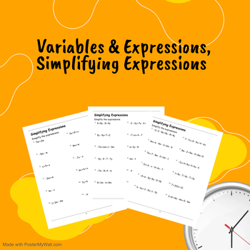 Preview of Math Worksheets, Evaluating Algebraic Expressions, Simplifying Expressions