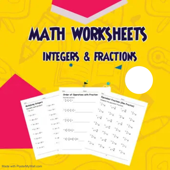 Math Worksheets, Integers & Fractions by Samir Latrous | TpT