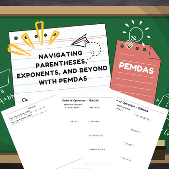 Preview of Math Worksheets, Navigating Parentheses, Exponents, and Beyond with PEMDAS