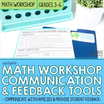 Preview of Math Workshop Student Feedback, Reflection, and Parent Communication Tools