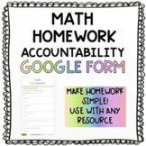 Math Year Round Homework: Google Form Accountability