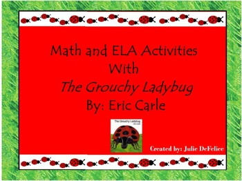 Preview of Math and ELA Activities With The Grouchy Ladybug Flipchart by Julie DeFelice