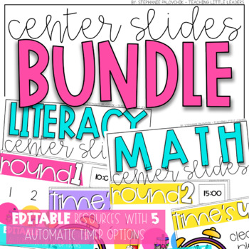 Preview of Math and Literacy Center Slides Bundle {Editable and with Automatic Timers}