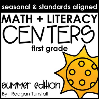 Preview of Math and Literacy Centers Summer First Grade