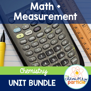 Preview of Math and Measurement Unit Bundle for High School Chemistry