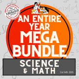 Math and Science Entire Year Mega Bundle for Middle and Hi