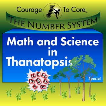 Preview of Math and Science in Thanatopsis: 6.RP.A.3