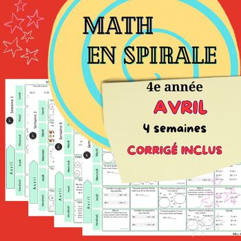 Preview of Math en spirale AVRIL 4e année Spiral Math APRIL  4th grade