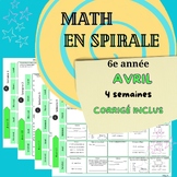 Math en spirale AVRIL 6e année SPIRAL MATH April 6th Grade