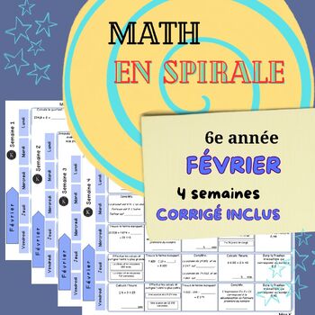 Preview of Math en spirale FÉVRIER 6e année SPIRAL MATH FEBRUARY 6th GRADE Revision