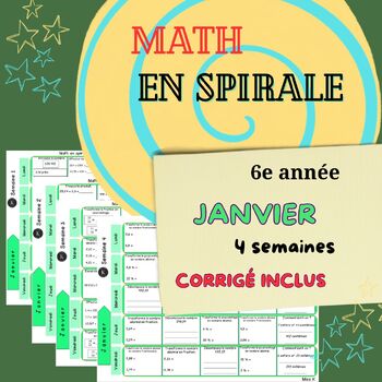 Preview of Math en spirale JANVIER 6e année SPIRAL MATH JANUARY 6th GRADE REVISION