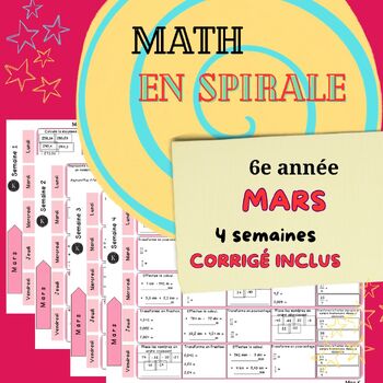 Preview of Math en spirale MARS 6e année SPIRAL MATH  MARCH 6th GRADE REVISION