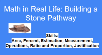 Preview of Math in Real Life: Building a Stone Pathway