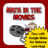 Preview of Math in the Movies - NOW INCLUDES GOOGLE SLIDES FOR DISTANCE LEARNING!