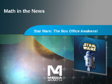 Math in the News: Star Wars, the Force Awakens