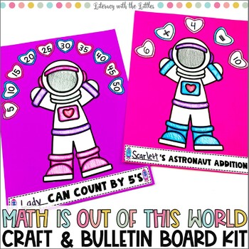 Preview of Math is Out of This World Valentine's Day Craft & Bulletin Board | Addition