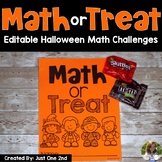 Math or Treat: EDITABLE Halloween Math Challenges