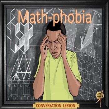 Preview of Math phobia - ESL adult and kid power-point conversation lesson