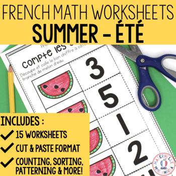 Preview of FRENCH Summer No Prep Math Worksheets - Maternelle - End of Year Activities
