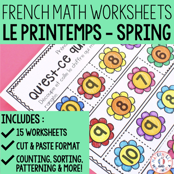 Preview of FRENCH Spring No Prep Math Worksheets (Cut & Paste) - maternelle