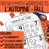 FRENCH Autumn No Prep Math Worksheets (Cut & Paste) - maternelle