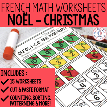 Preview of FRENCH Christmas No Prep Math Worksheets (Noël) - Cut & Paste (maternelle)