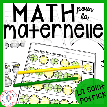 Preview of FRENCH St Patrick's Day No Prep Math Worksheets - Kindergarten (maternelle)