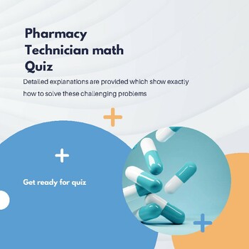 Preview of Math worksheet for pharmacy technicians