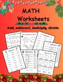 Math worksheets (addition, subtraction, multiplication, division)