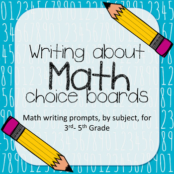 Preview of Math writing choice boards grades 3rd-5th