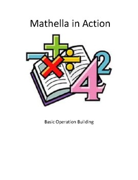 Preview of Mathella in Action- Basic Operation Building