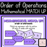 Mathematical Match Up - Order of Operations