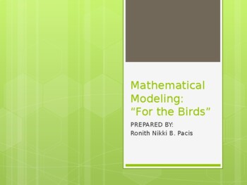 Preview of Mathematical Modeling Plan for Grade 12: “For the Birds”