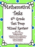 6th Grade Math Test Prep Mixed Review: Mathematical Tasks