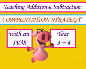 Preview of Mathematics – Compensation strategy for addition and subtraction – Year 3+4