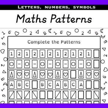 Preview of Mathematics Logic Pattern Recognition Complete the Patterns Worksheet