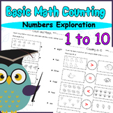 Mathematics - Numbers Exploration - Basic Math Counting 1 to 10