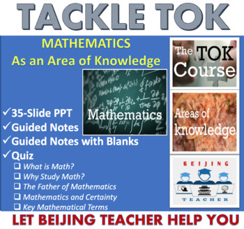 Mathematics as an Area of Knowledge by Beijing Teacher | TpT