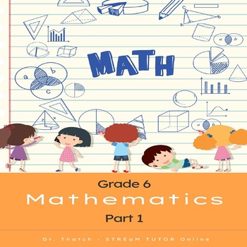 Mathematics for Grade 6: Part-1 by STREaM Tutor Online | TPT