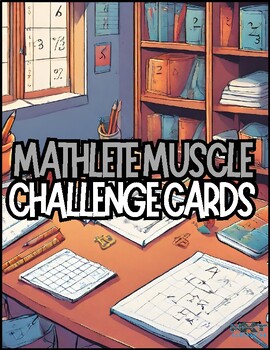 Preview of Mathlete Muscle Challenge Cards Activity Pack