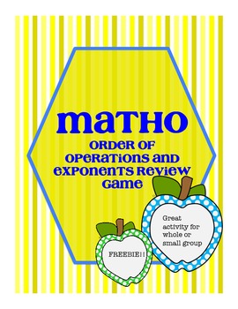 Preview of Matho Bingo Game for Review: Order of Operations and Exponents