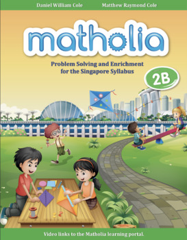 Preview of Matholia Problem Solving and Enrichment - Singapore Mathematics Book 2B
