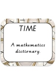 Maths Dictionary - Time