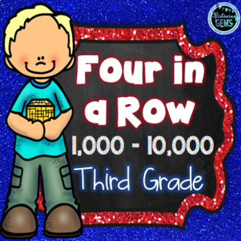 Preview of Place Value Games 3rd Grade | Four in a Row Math Game - Numbers 1000 - 10 000